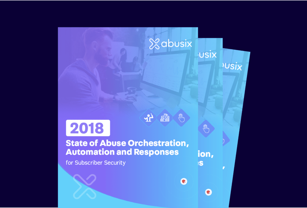 State of Abuse Orchestration, Automation and Response for Subscriber Security!