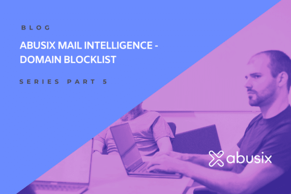 Blog post graphic for "Abusix Mail Intelligence - Domain Blocklist"