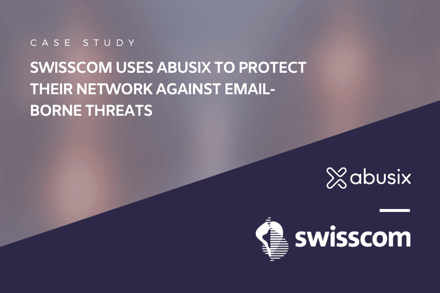 Swisscom Uses Abusix’s Full Suite Of Products For Protection Against Email-Borne Threats and Full Visibility Within Its Network