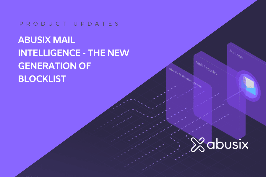 Meet Abusix Mail Intelligence