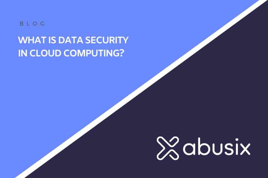 What is Data Security in Cloud Computing? cover