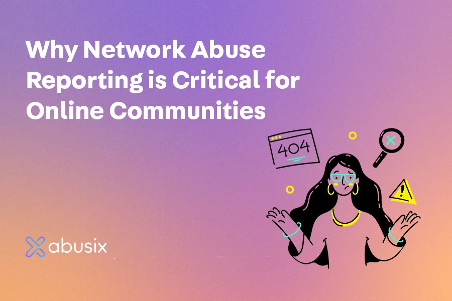 Network Abuse reporting for Online Communities
